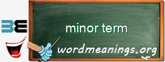 WordMeaning blackboard for minor term